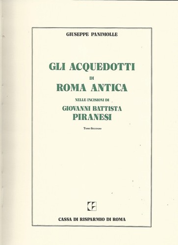 Gli acquedotti roma - roma, antica