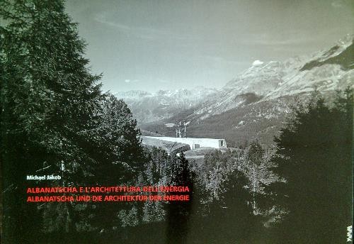 Albanatscha architettura - e, l'architettura