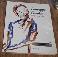 Giuseppe Gambino. Disegni 1944-1989  Marsilio