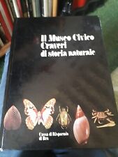 IL MUSEO CIVICO CRAVERI DI STORIA NATURALE - Bra - 1980