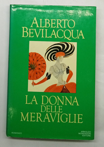 Donna delle meraviglie - donna,