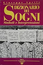 Dizionario dei sogni - dizionario, e