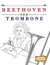 Beethoven per trombone 10 - beethoven, trombone: