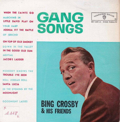 Bing crosby his friends gang - bing,