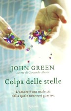 COLPA DELLE STELLE - John