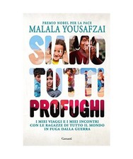 Siamo tutti profughi - ., i
