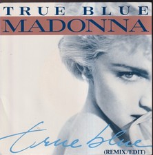 MADONNA  - FR SG - TRUE BLUE +