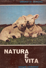 ONORATO VERONA, Natura e vita