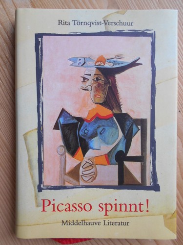 Picasso spinnt aus - picasso, spinnt!.