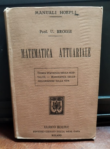 Matematica attuariale broggi - attuariale,