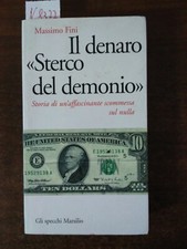 Il denaro sterco del demonio -
