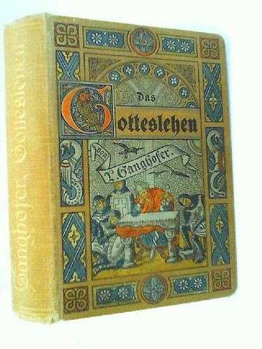 Das gotteslehen roman aus - roman,