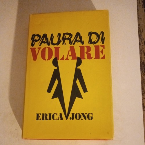 Paura volare erica jong - erica,