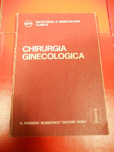 Chirurgia ginecologica - chirurgia,