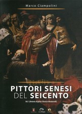 Pittori senesi del - pittori, seicento