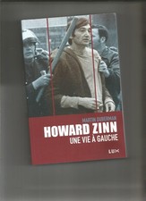 Howard Zinn Une vie à gauche