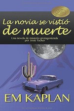 LA NOVIA SE VISTIO DE MUERTE
