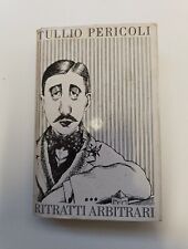 Tullio Pericoli  Ritratti Arbitrari  introduzione di U. Eco 