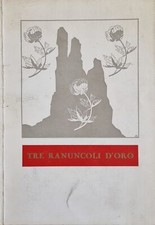 AA. VV. TRE RANUNCOLI D'ORO