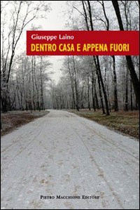 Dentro casa appena fuori - e,