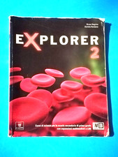 EXPLORER 2 CORSO DI SCIENZE PER LA SCUOLA SECONDARIA DI PRIMO GRADO LIBRO
