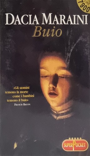 Dacia maraini buio - buio,