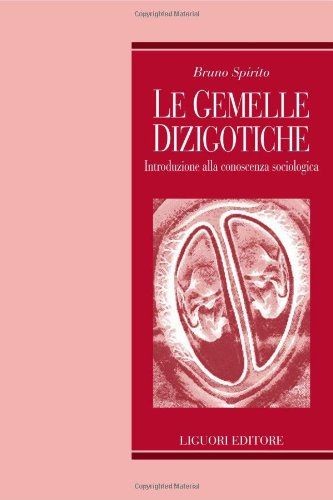 Gemelle dizigotiche - gemelle,