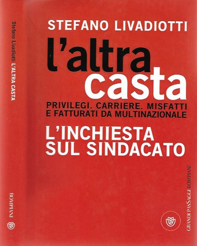 Altra casta privilegi - l'altra,