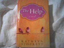 THE HELP By Kathryn Stockett -