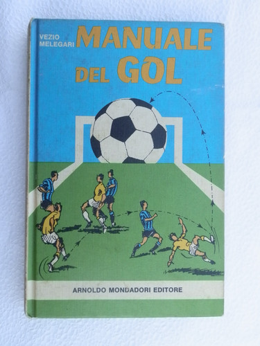 Manuale del gol melegari pref - gol,