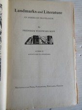 LANDMARKS AND LITERATURE BY FREDERICK WOODWARD SKIFF 1937 1st EDITION