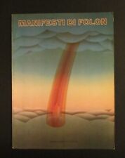 MANIFESTI DI FOLON introduzione Milton Glaser ED. ALINARI - ALICE  1978 40x30 cm