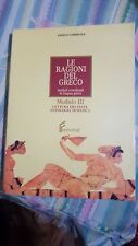 LE RAGIONI DEL GRECO MODULO 3- LIBRO LICEO CLASSICO