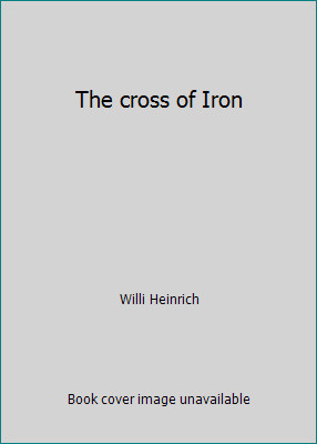 The cross iron willi - of,