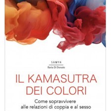 LIBRO IL KAMASUTRA DEI COLORI - SAMYA ILARIA DI DONATO