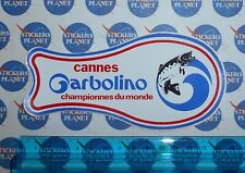 ADESIVO STICKER VINTAGE AUFKLEBER AUTOCOLLANT CANNES GARBOLINO CAMPIONNES MONDE