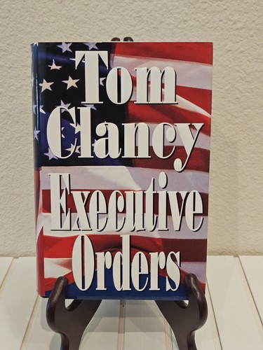 Tom clancy executive orders - clancy,