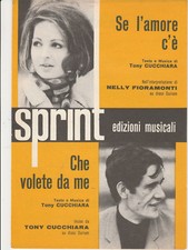 Spartito SE L'AMORE C'E' / CHE VOLETE DA ME - Cucchiara e Fioramonti - ed SPRINT