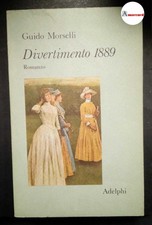 Morselli Giudo. Divertimento
