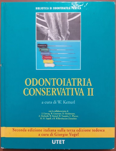 Odontoiatria conservativa - , ii