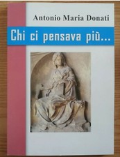 Chi ci pensava più Antonio Maria Donati Print&Co 2011 illustrato