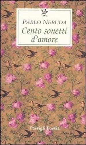 Libri pablo neruda - libri, cento