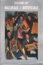 Cracking Art. Naturale/artificiale - Gianni Pozzi (Gabriele Mazzotta)