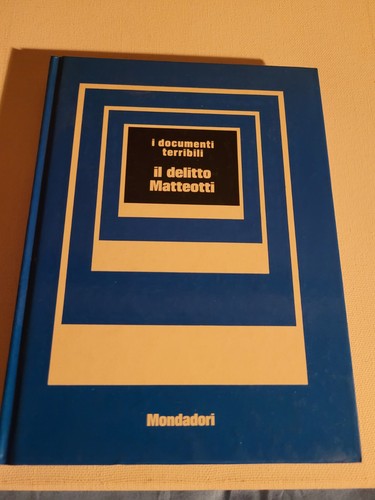 Delitto matteotti i - il, matteotti.