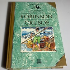 Robinson Crusoe. Daniel De