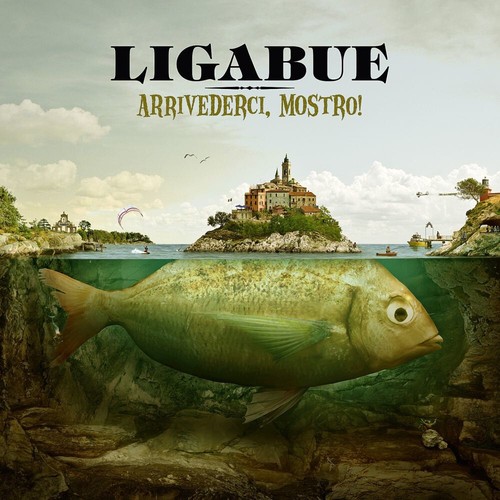 Luciano ligabue arrivederci - -,