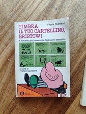 TIMBRA IL TUO CARTELLINO, BRISTOW! - DICKENS - MONDADORI, 1970