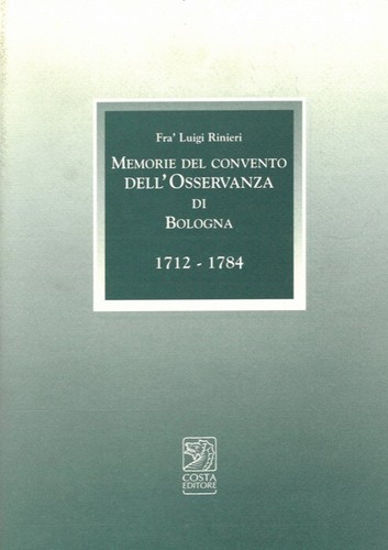 Rinieri frate luigi - -, memorie