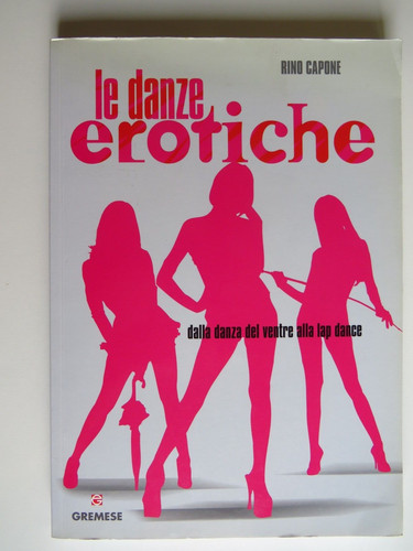 Danze erotiche dalla - erotiche.,