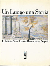  - Un luogo, una storia